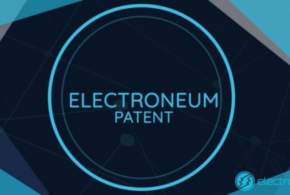 Electroneum е прва крипто валута која патентира брзи трансакции